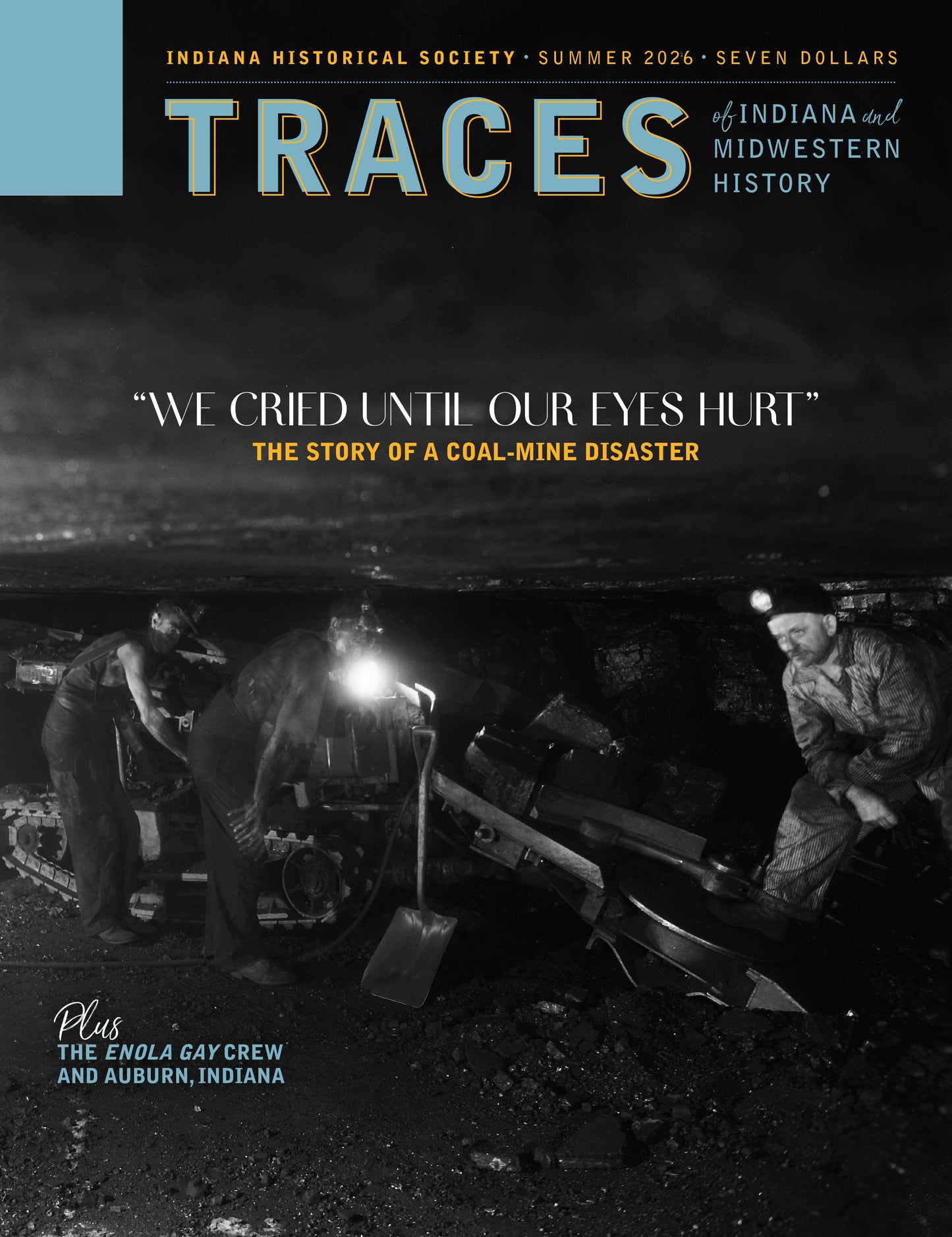 Traces of Indiana and Midwestern History Summer 2026 Volume Thirty-Eight, Number Three