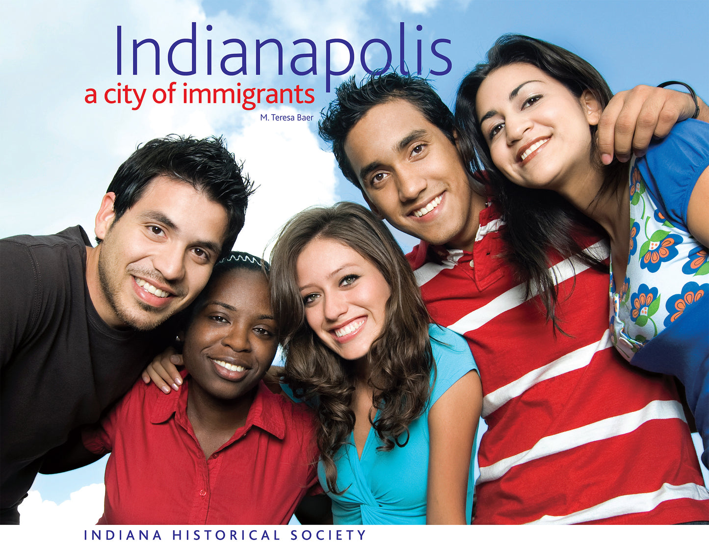 Indianapolis: A City of Immigrants