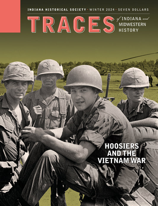Traces of Indiana and Midwestern History, Winter 2024, Volume 36, Number 1