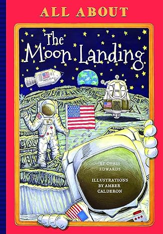 All About the Moon Landing