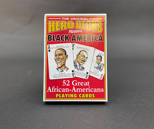 The Original Hero Decks Presents Black America: 52 Great African-Americans Playing Cards