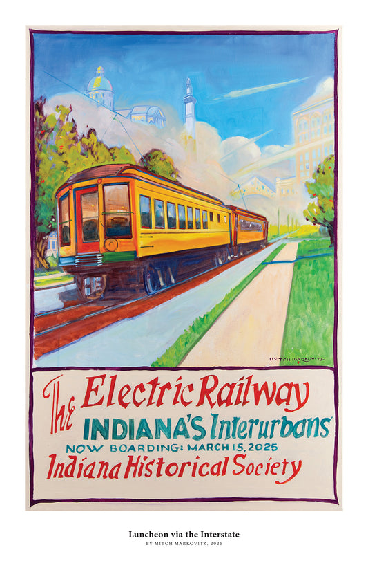 Luncheon via the Interstate: The Electric Railway, Indiana's Interurbans Print