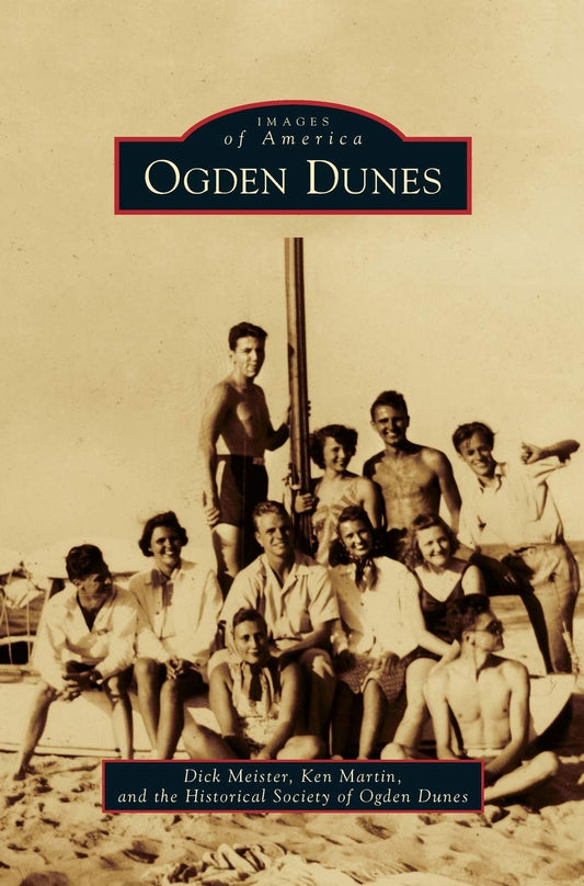 Ogden Dunes: Images of America