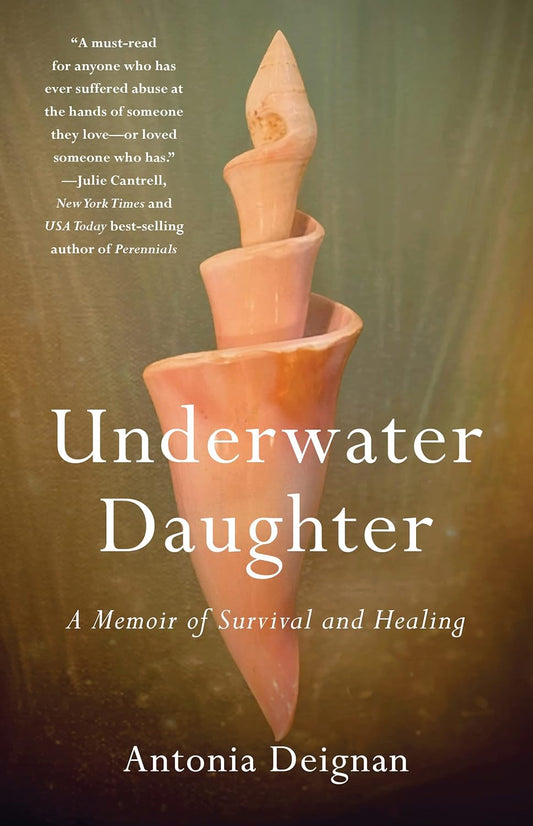 Underwater Daughter: A Memoir of Survival and Healing