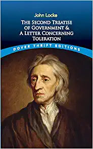 The Second Treatise of Government & A Letter Concerning Toleration