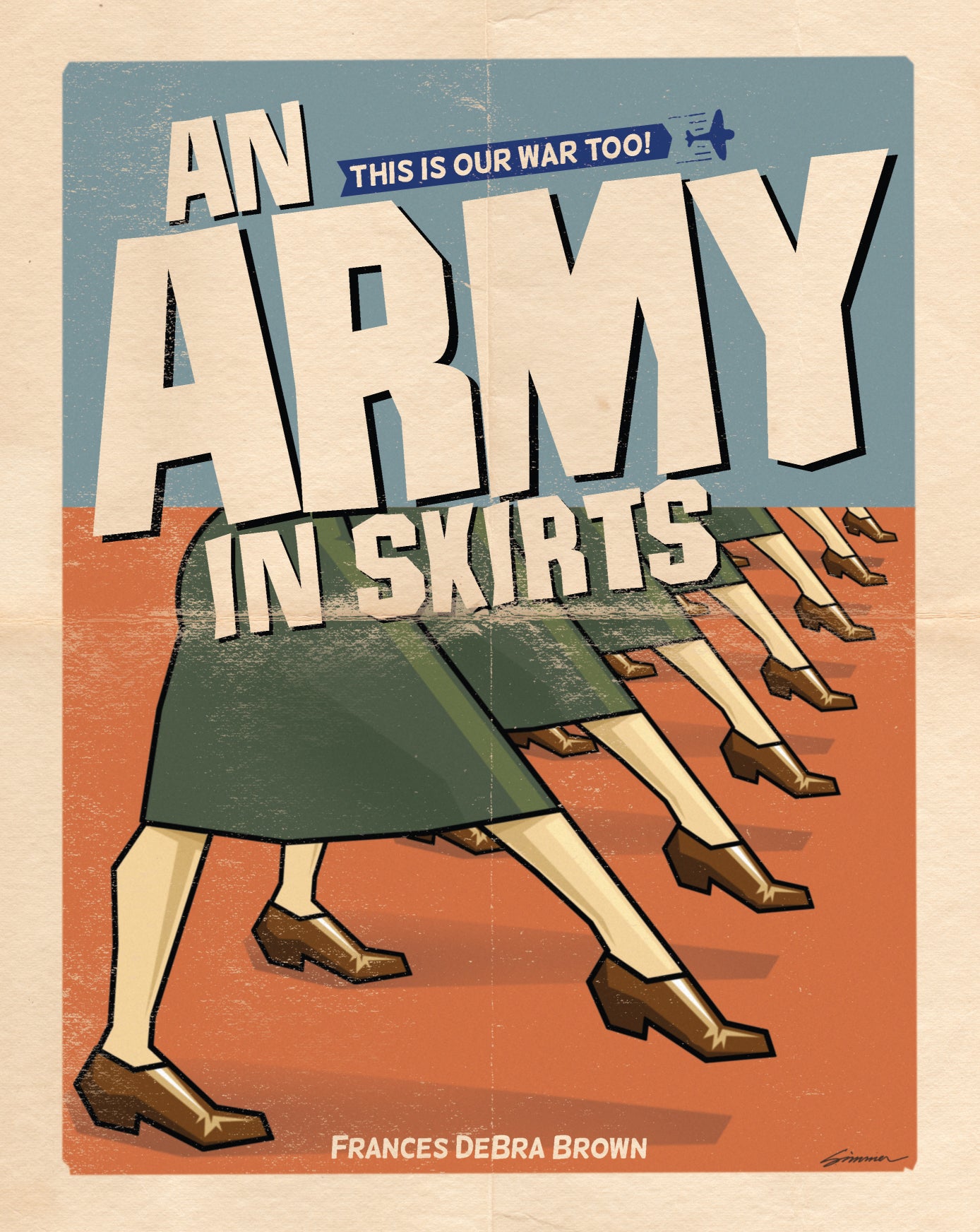 An Army in Skirts: The World War II Letters of Frances DeBra Brown