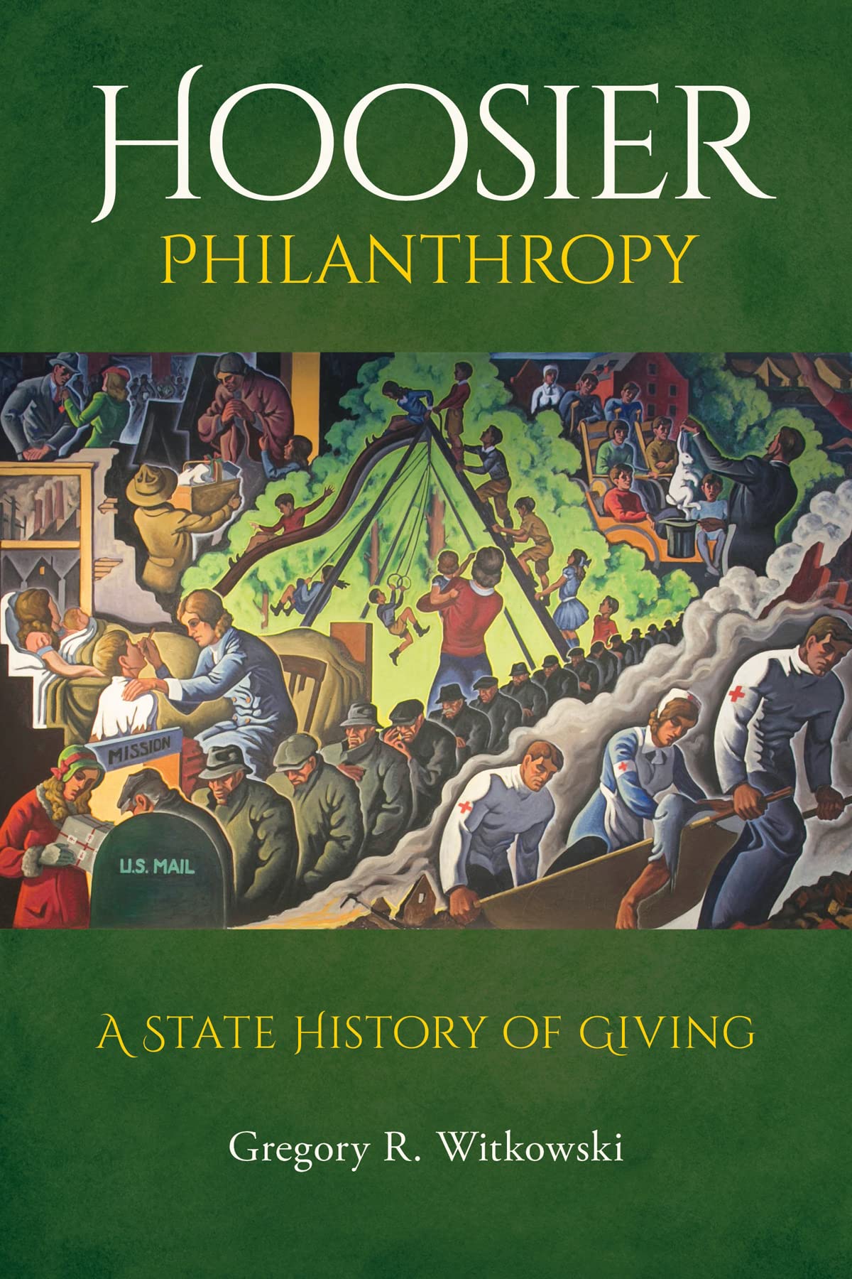 Hoosier Philanthropy: A State History of Giving – Shop-IHS