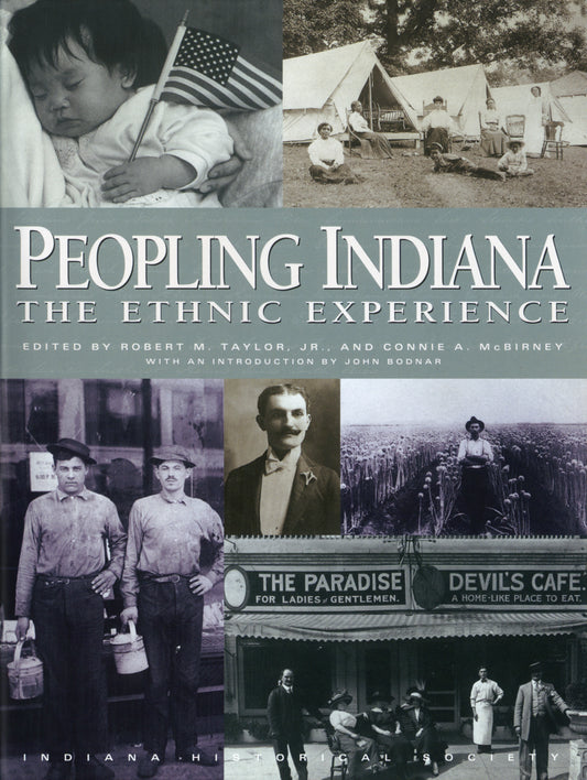 Peopling Indiana: The Ethnic Experience