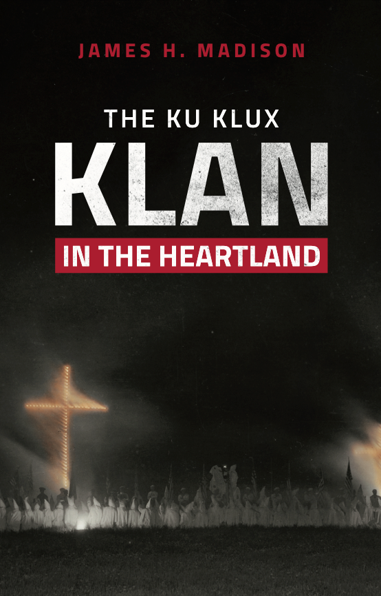 The Ku Klux Klan in the Heartland
