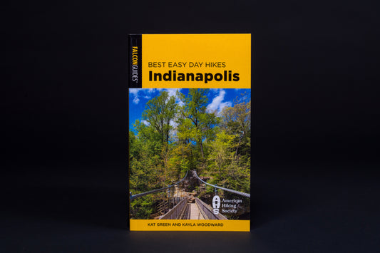 Best Easy Day Hikes Indianapolis: A Falcon Guide