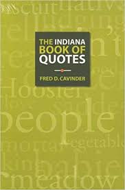 The Indiana Book of Quotes